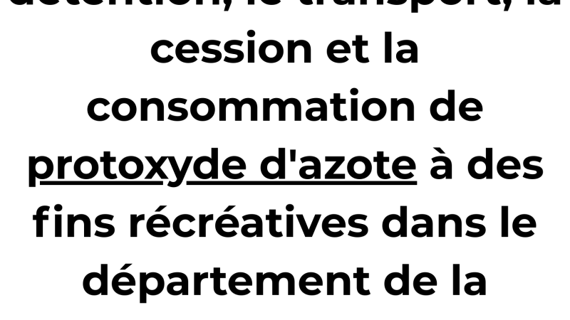 Protoxyde d'azote - Arrêté préfectoral